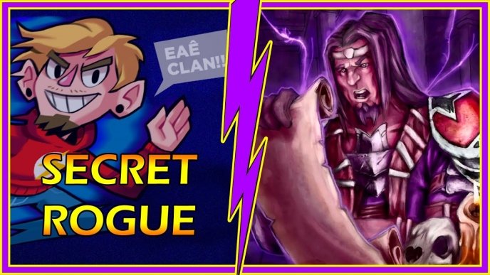 Deck da comunidade com Gameplay: Secret Rogue (Ladino, com vídeo do Nightmare)