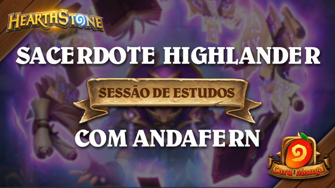 Sessão de Estudos com Andafern - Sacerdote Highlander