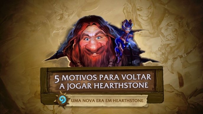 5 Motivos para voltar a jogar Hearthstone