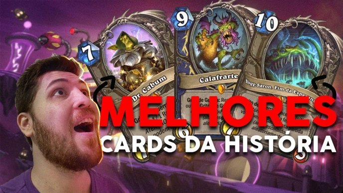 Os cards mais fortes de todos os tempos em Hearthstone - KingVenom