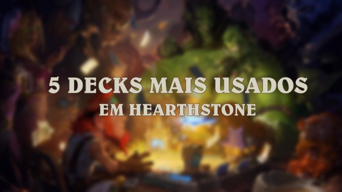 Os 5 decks mais jogados no Padrão depois dos Nerfs do 20.2.2