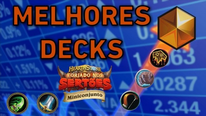 Os melhores decks para chegar ao Lenda - junho/2021