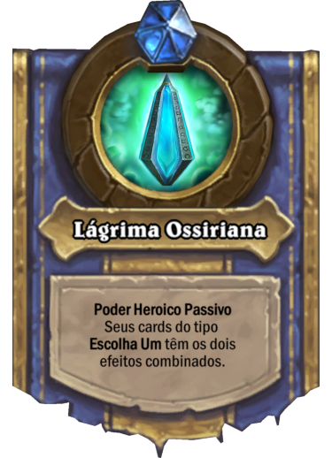 Lágrima Ossiriana - Poder Heróico da missão de Druida